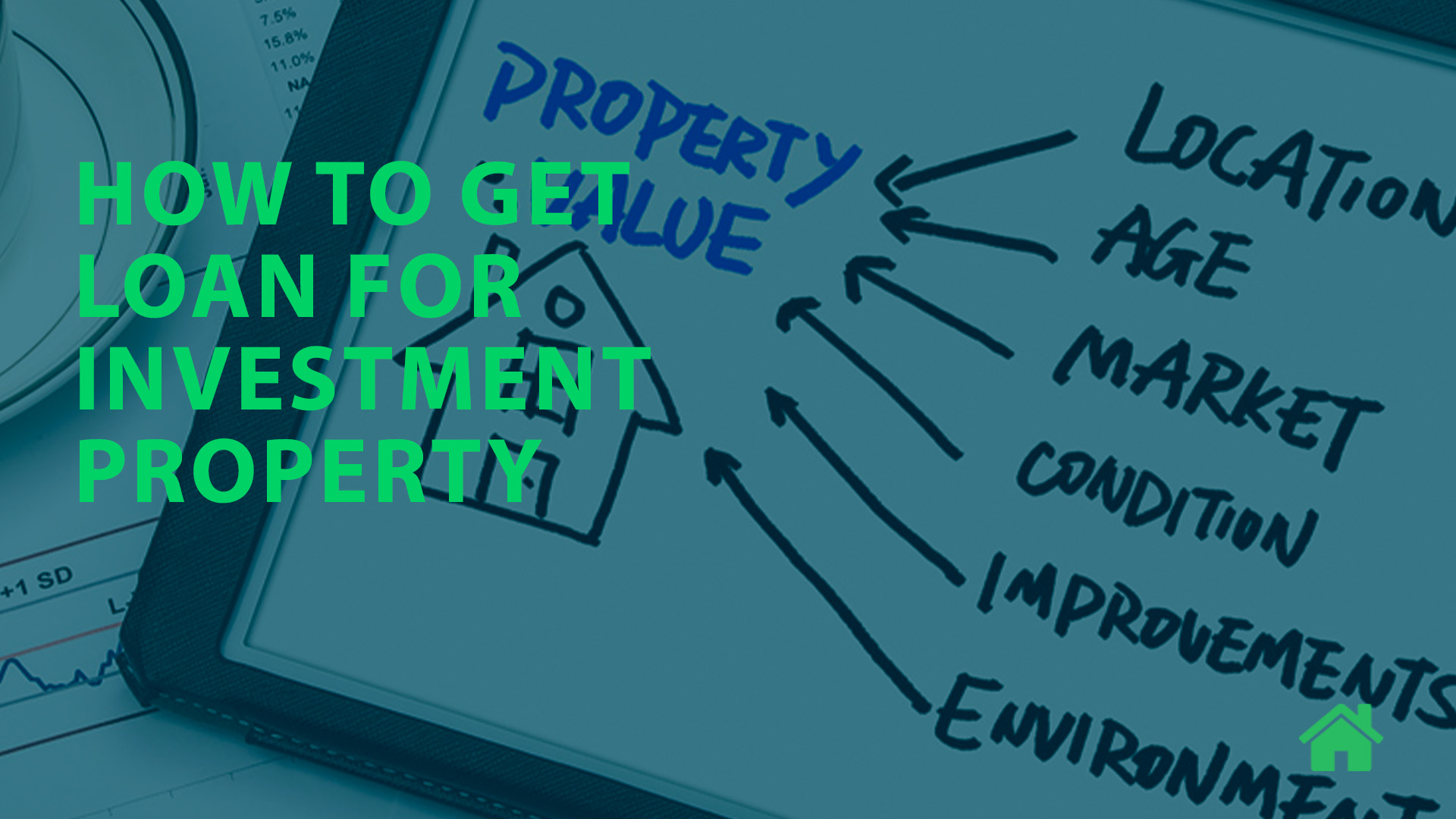 How to get loan for investment property