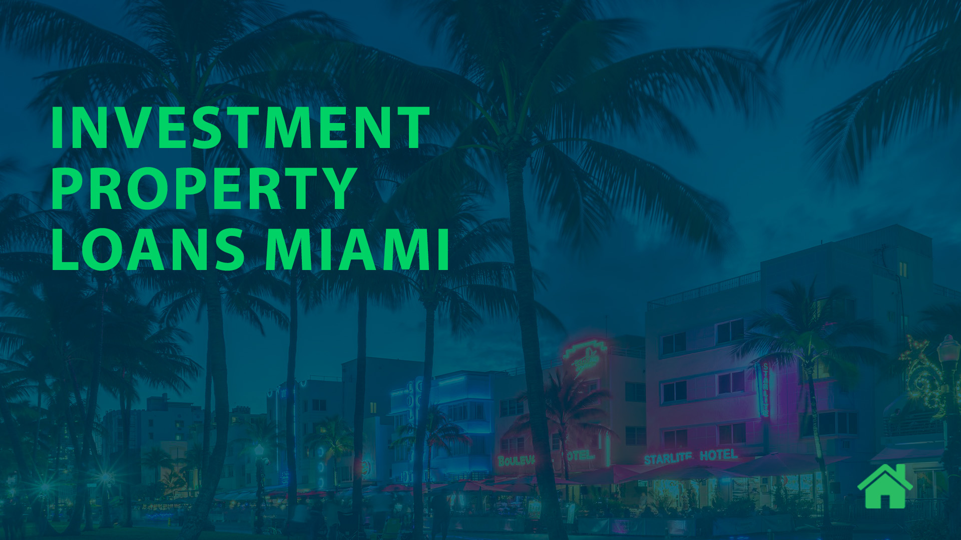 Investment Property Loans Miami