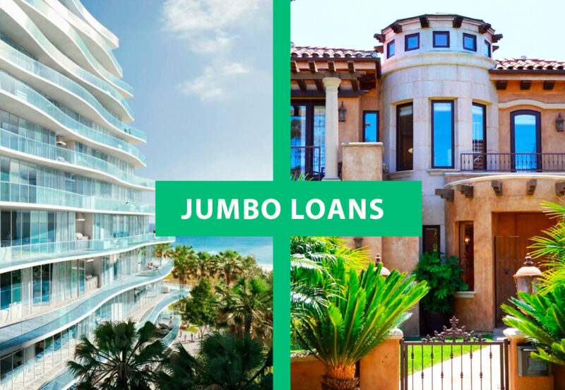 Florida Jumbo Loan Mortgage and Super Jumbo Mortgages
